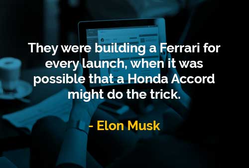 Kata Kata Bijak Elon Musk Membangun Ferrari