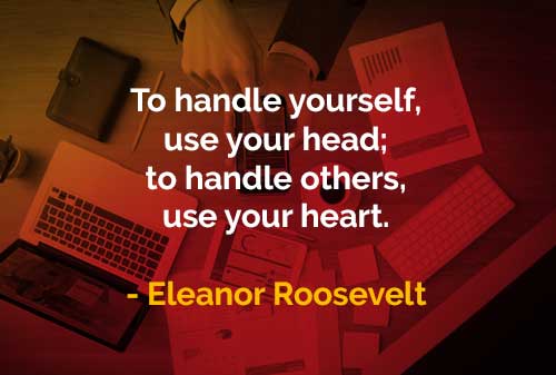 Kata Kata Bijak Eleanor Roosevelt Menangani Diri Sendiri