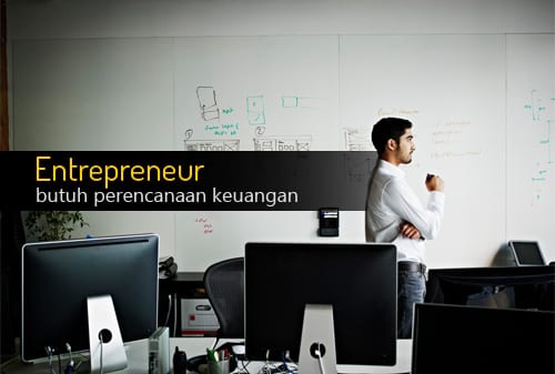 Wirausaha Butuh Konsultasi Perencanaan Keuangan - Perencana Keuangan Independen Finansialku