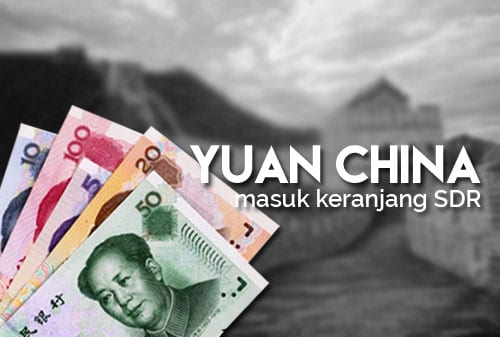 IMF Restui Yuan China Masuk Keranjang SDR