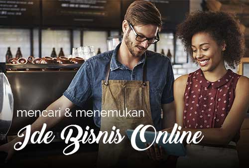 Mencari dan Menemukan Ide Bisnis Online 1- Perencana Keuangan Independen Finansialku