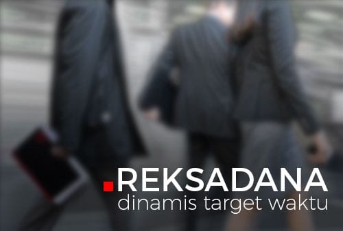 reksadana-dinamis-target-waktu-produk-investasi-yang-menarik-finansialku