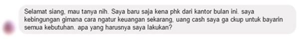 Konsultasi Apa yang Harus Saya Lakukan Jika Baru Dipecat atau Terkena PHK dari Perusahaan 02 - Finansialku