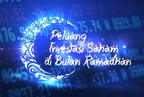 Peluang-Investasi-Saham-Bulan-Ramadhan