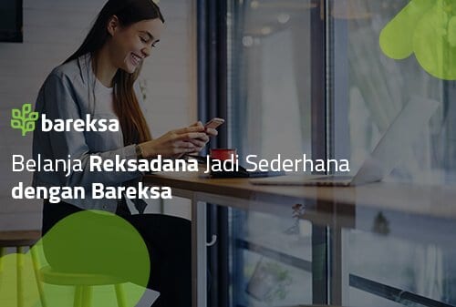 Yuk Investasi Reksa Dana Bareksa