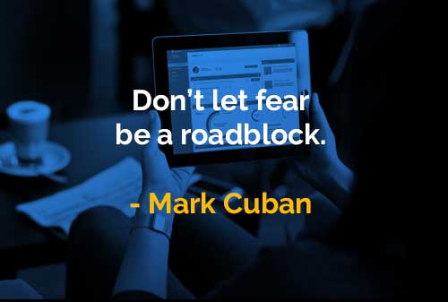 Kata-kata Bijak Mark Cuban: Rasa Takut