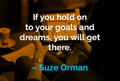 Kata-kata Motivasi Suze Orman: Uang Adalah Guru